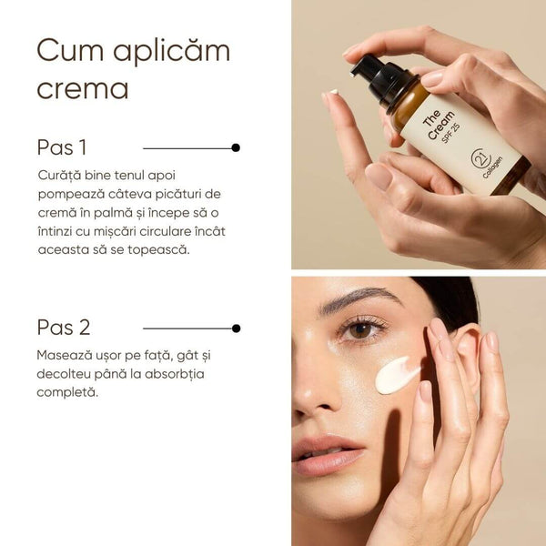 Instrucțiuni pentru aplicarea cremei de colagen 21Collagen SPF 25, textură ușoară pe piele.